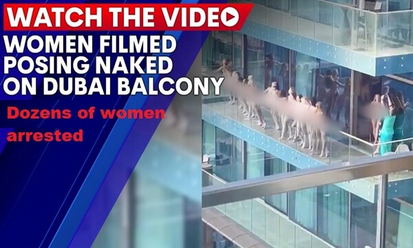 Dubai Balcony Video Goes Viral: Dozens of Girls Arrested for Posing Illegal Photoshoot Dubai Balcony Video Goes Viral: Dozens of Girls Arrested for Posing Illegal Photoshoot