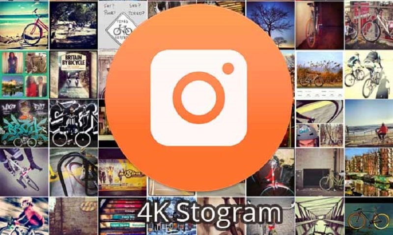 for android download 4K Stogram 4.6.3.4500