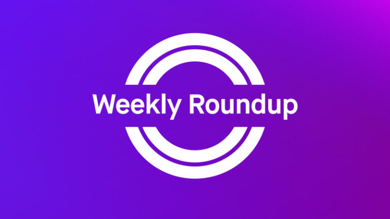 Weekly Roundup