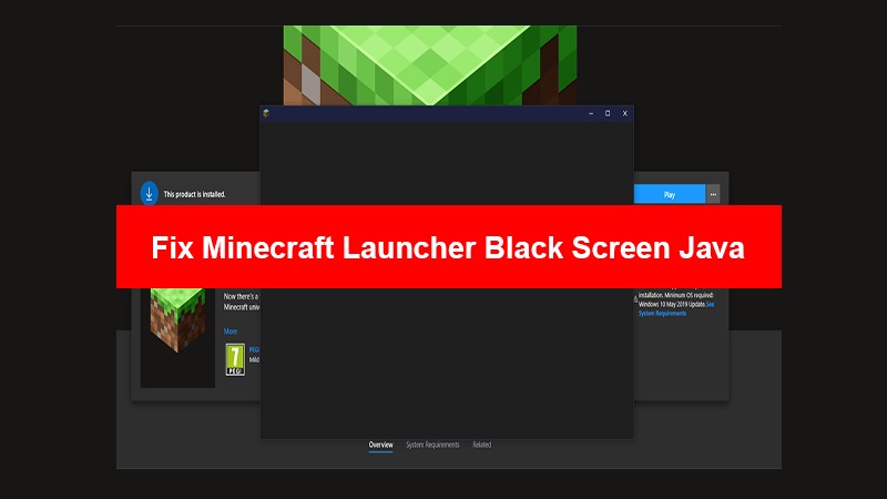 my minecraft launcher shows black screen